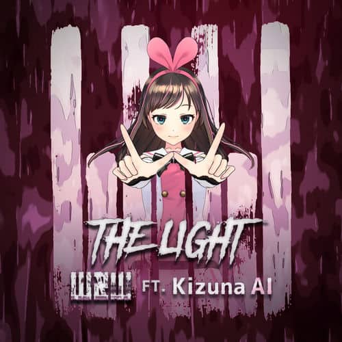 The Light 歌詞 W W Ft Kizuna Ai キズナアイ 歌詞探索 Lyrical Nonsense 歌詞リリ