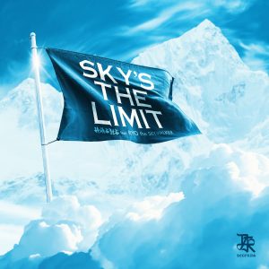 『韻踏合組合 - Sky's The Limit (feat. RYO the SKYWALKER)』収録の『Sky's The Limit (feat. RYO the SKYWALKER)』ジャケット