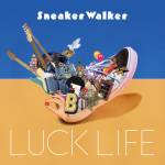 Cover art for『Luck Life - Noise』from the release『Sneaker Walker』