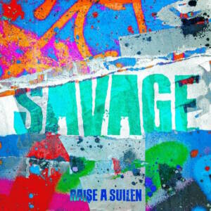 Cover art for『RAISE A SUILEN - Ray of hope』from the release『SAVAGE』